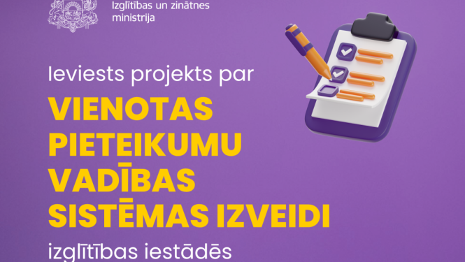 Ieviests projekts par vienotas pieteikumu vadības sistēmas izveidi izglītības iestādēs