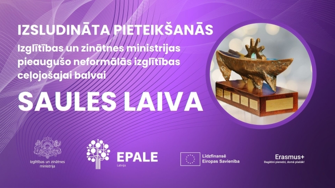Izsludināta pieteikšanās pieaugušo neformālās izglītības ceļojošajai balvai “Saules laiva”