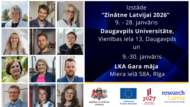 Ceļojošā izstāde "Zinātne Latvijai 2026" no 9. līdz 28. janvārim DU un LKA Gara mājā