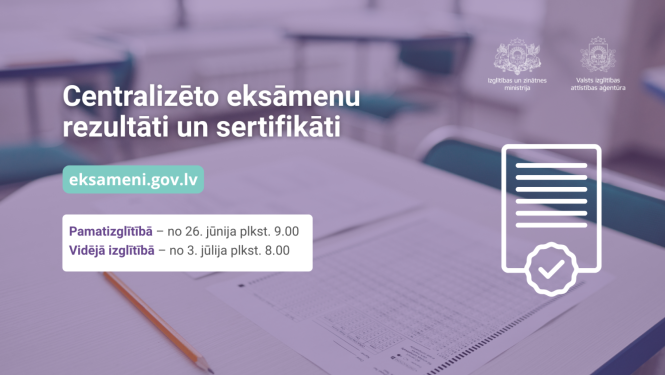 "Centralizēto eksāmenu rezultāti un sertifikāti"