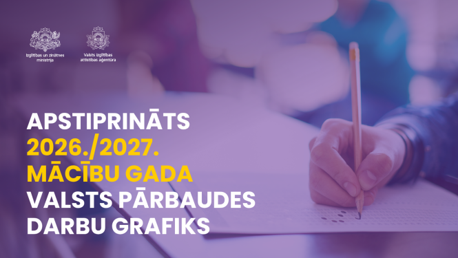 Fonā roka, kas tur zīmuli un pilda darba lapu. Tekstā: "Apstiprināts 2026./2027. mācību gada valsts pārbaudes darbu grafiks" 