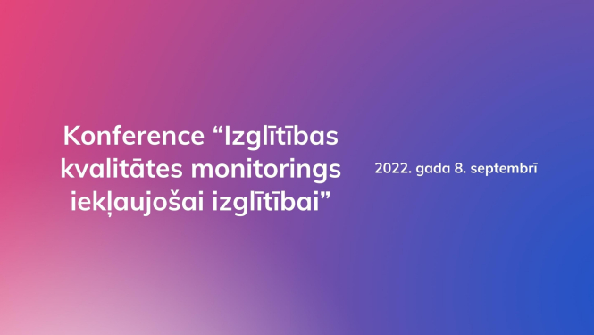 Konference par izglītības kvalitāti