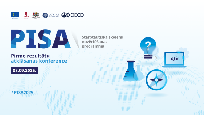PISA - pirmo rezultātu atklāšanas konference 08.09.2026. 