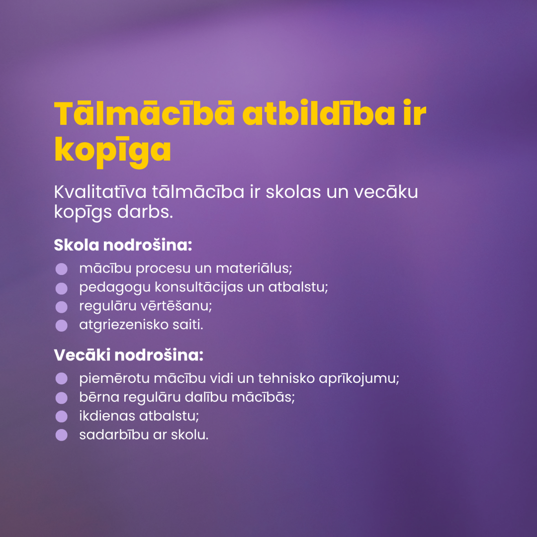 Tālmācībā atbildība ir kopīga
