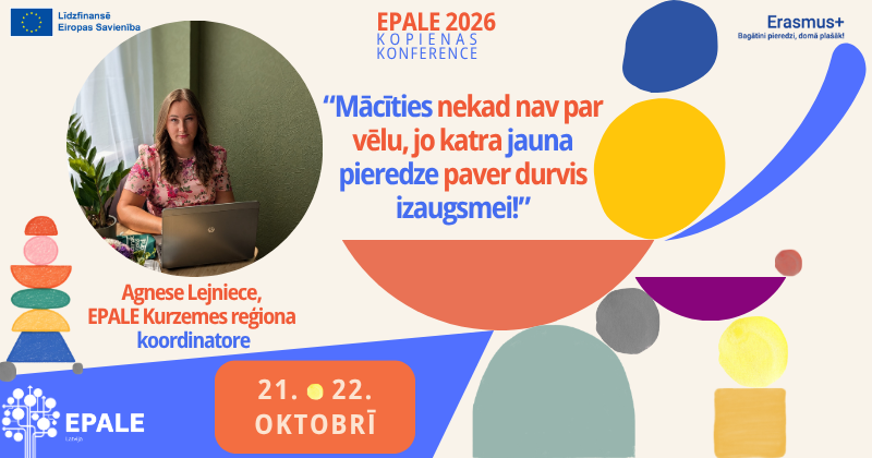 Agnese Lejniece, EPALE Kurzemes reģiona koordinatore