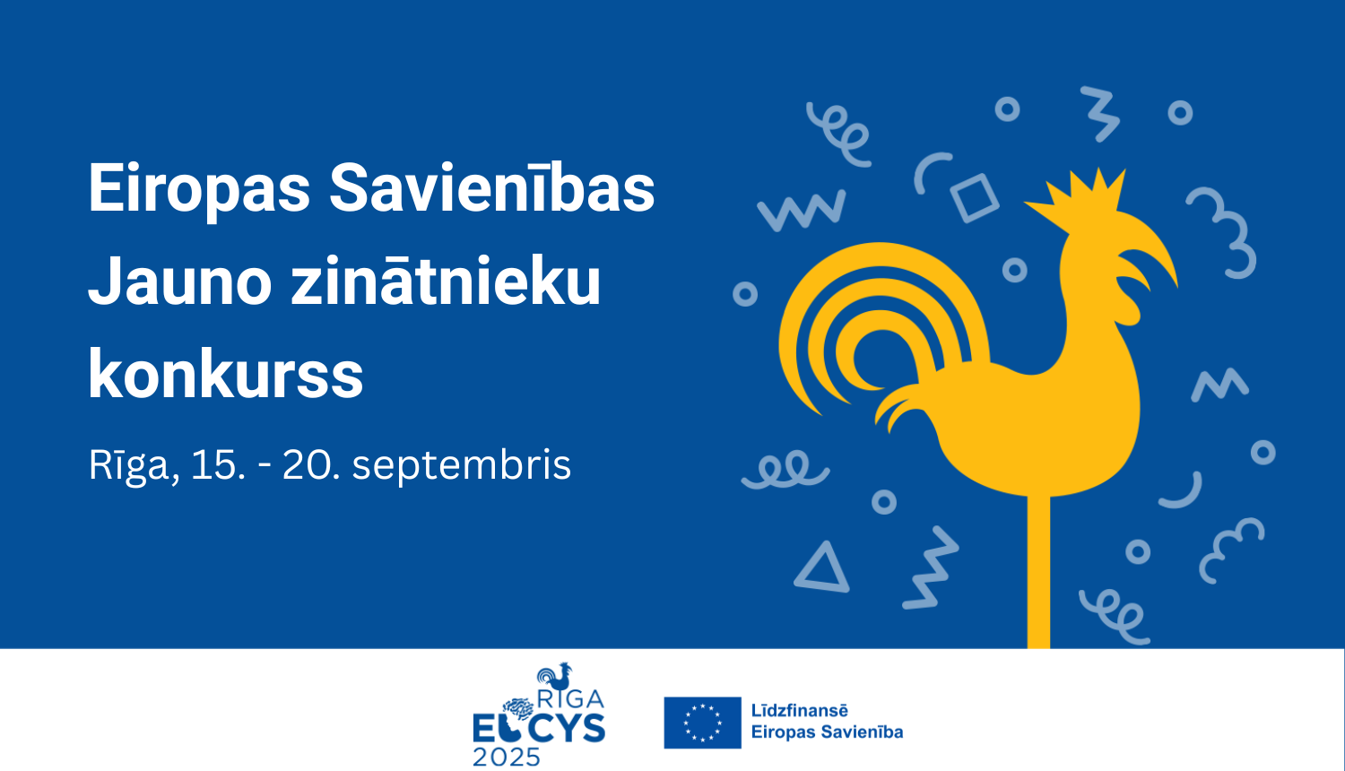 Eiropas Savienības Jauno zinātnieku konkurss Rīgā no 15. līdz 20. septembrim