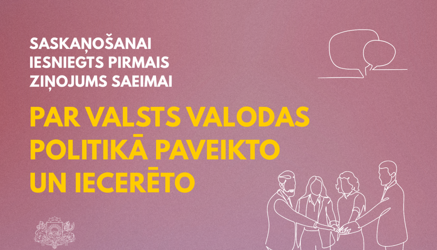 Saskaņošanai iesniegts pirmais ziņojums Saeimai par valsts valodas politikā paveikto un iecerēto