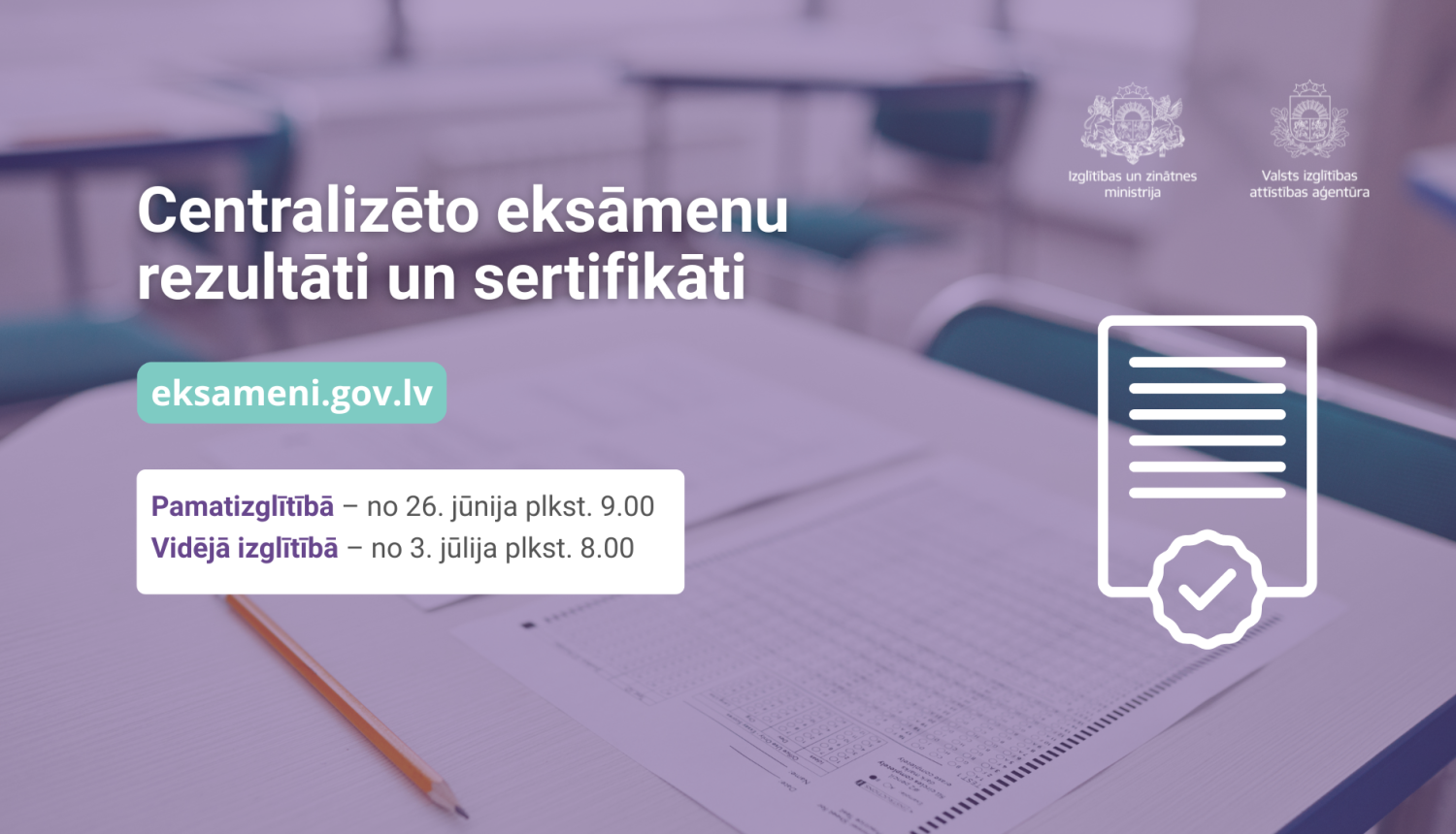 "Centralizēto eksāmenu rezultāti un sertifikāti"