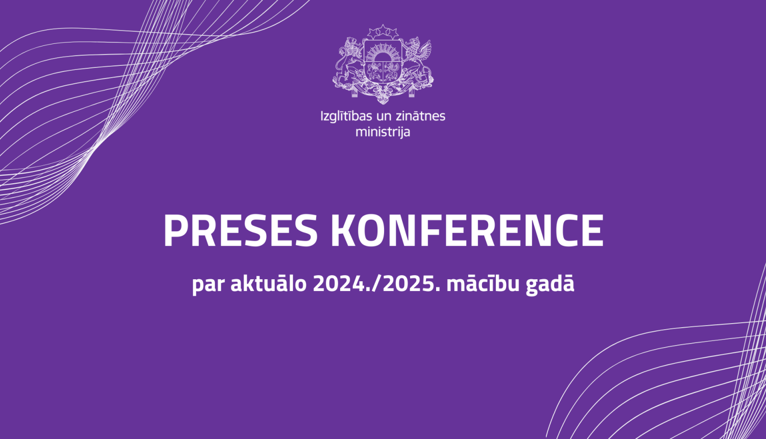 Uz violeta fona IZM logo un uzraksts Preses konference par aktuālo 2024./2025. mācību gadā