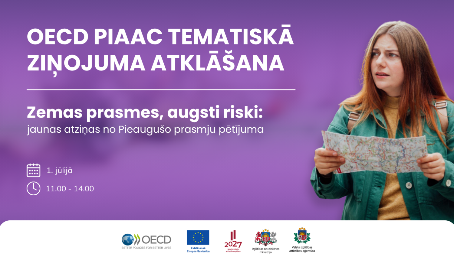 OECD PIAAC tematiskā ziņojuma atklāšana: "Zemas prasmes, augsti riski: jaunas atziņas no Pieaugušo prasmju pētījuma"