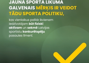 Jaunā Sporta likuma galvenais mērķis.