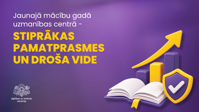 Grafiski elementi - grāmata, diagramma, kas norāda uz pieaugumu un vairogs. Tekstā "Jaunajā mācību gadā uzmanības centrā - stiprākas pamatprasmes un droša vide"