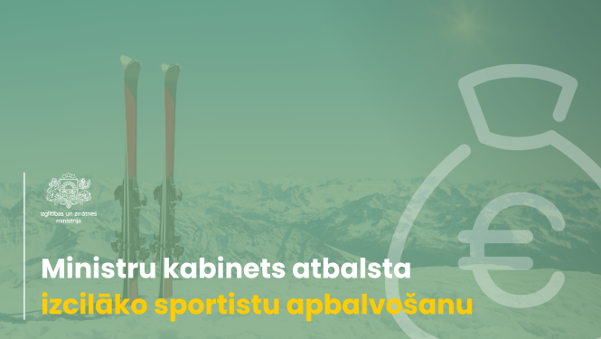 Slēpes uz kalna, naudas maisa ikona. Tekstā "Ministru kabinets atbalsta izcilāko sportistu apbalvošanu"