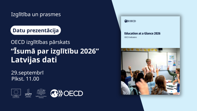 Datu prezentācija "Īsumā par izglītību 2026" Latvijas dati.