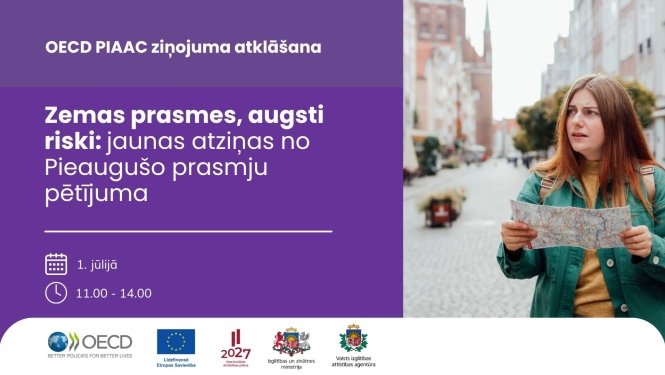 OECD ziņojuma atklāšanas pasākums: Zemas prasmes, augsti riski: jaunas atziņas no Pieaugušo prasmju pētījuma