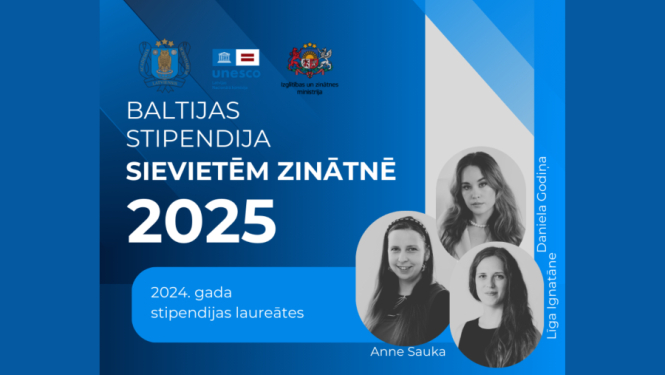 Baltijas stipendijas sievietēm zinātnē 2025 (2024. gada stipendijas laureātes)