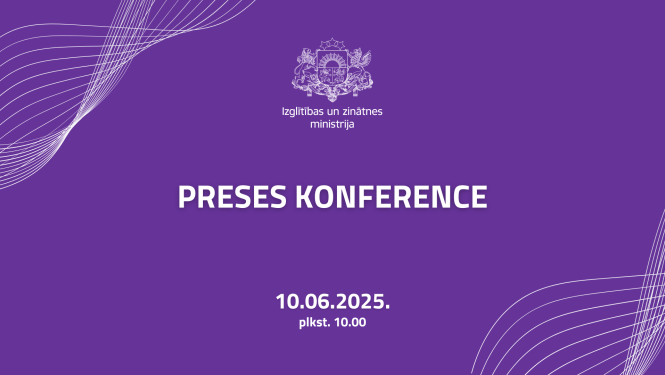 Preses konference 10. jūnijā, plkst. 10.00
