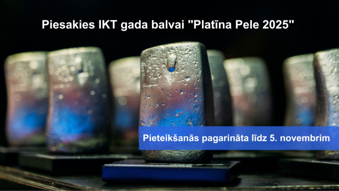 Piesakies IKT gada balvai "Platīna pele 2025". Pieteikšanās pagarināta līdz 5. novembrim. Fonā redzamas balvas