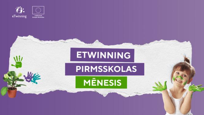 "eTwinning pirmsskolas mēnesis" vizuālis. Meitene ar nokrāsotām rokām un seju. Redzams augs un fonā krāsaini roku nospiedumi. eTwinning un līdzfinansē ES logo.