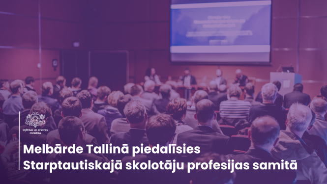 Melbārde Tallinā piedalīsies Starptautiskajā skolotāju profesijas samitā