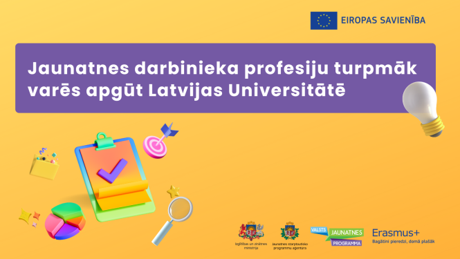 Jaunatnes darbinieka profesiju turpmāk varēs apgūt Latvijas Universitātē