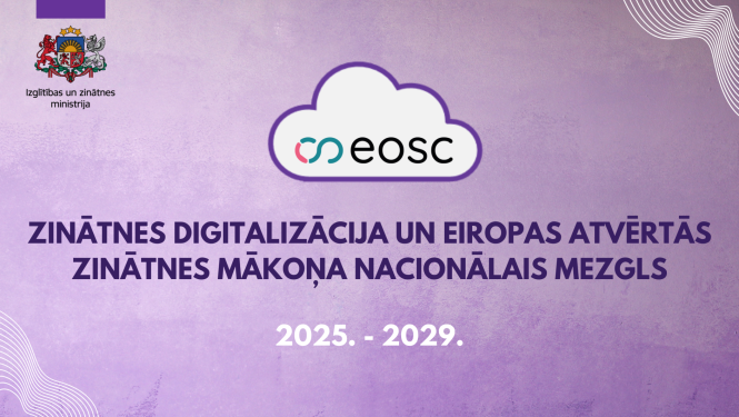 zinātniskās darbības digitalizācija un dalība Eiropas atvērtajā zinātnes mākonī