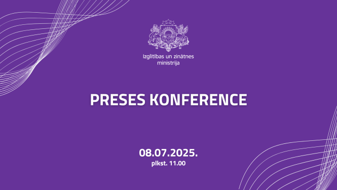 Preses konference 8. jūlijā plkst. 11.00