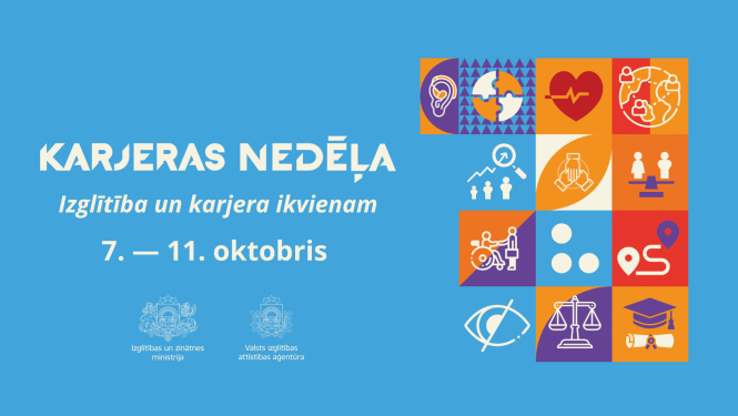 Uz gaiši zila fona balts uzraksts "Karjeras nedēļa. Izglītība un karjera ikvienam. 7.-11. oktobris" un krāsainas bildītes sānā 