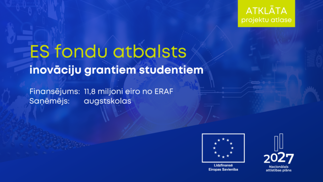  ES fondu atbalsts inovāciju grantiem studentiem