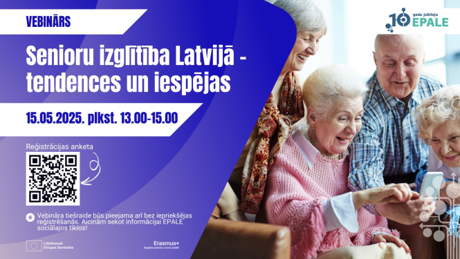 Vebinārs "Senioru izglītība Latvijā - tendences un iespējas" 