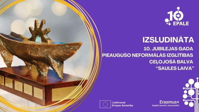 Izsludināta IZM un EPALE pieaugušo neformālās Izglītības ceļojošā balva “Saules laiva”