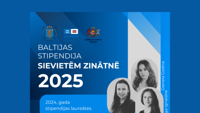 Baltijas stipendijas sievietēm zinātnē 2025 (2024. gada stipendijas laureātes)