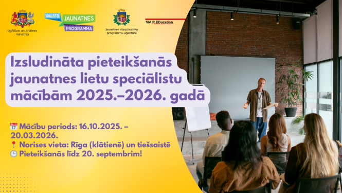 Izsludināta pieteikšanās jaunatnes lietu speciālistu mācībām 2025.–2026. gadā