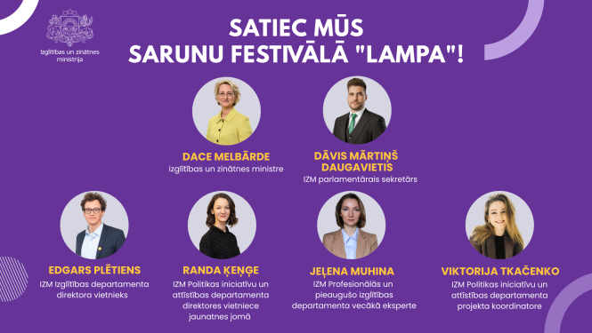 Vizuālis ar uzrakstu "Satiec mūs sarunu festivālā "LAMPA"" ar IZM pārstāvjiem