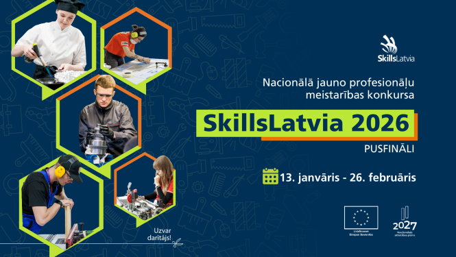 SkillsLatvia 2026 pusfināli 13.01.-26.02.