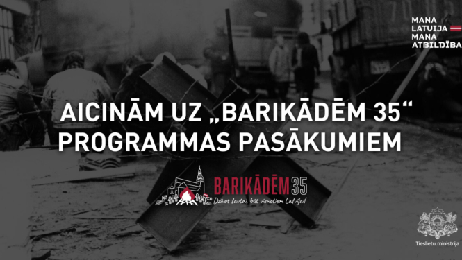 Aicinām uz "Barikādēm 35" programmas pasākumiem.