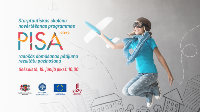 OECD PISA 2022 radošās domāšanas pētījuma Latvijas rezultātu paziņošana