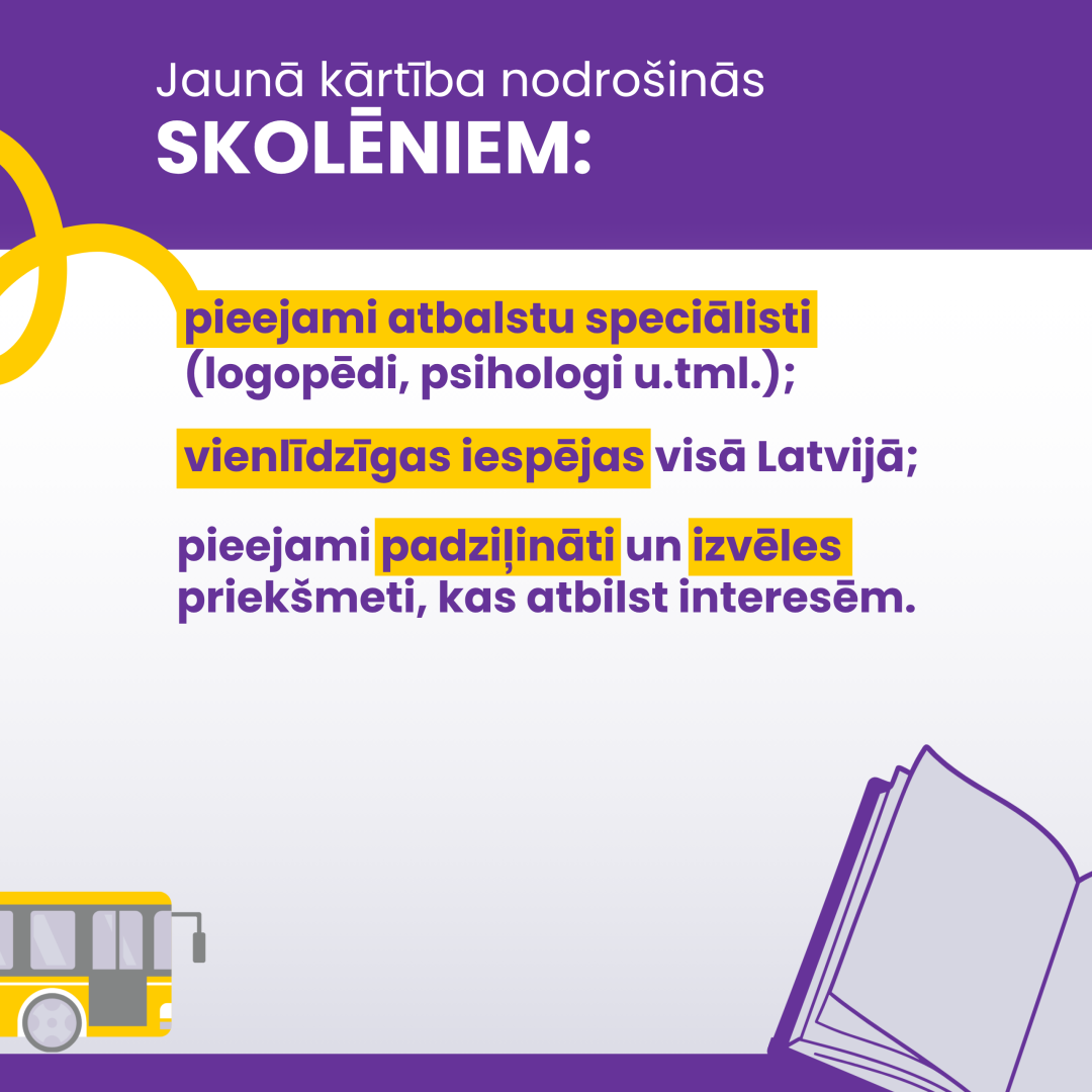 Jaunā kārtība nodrošinās skolēniem