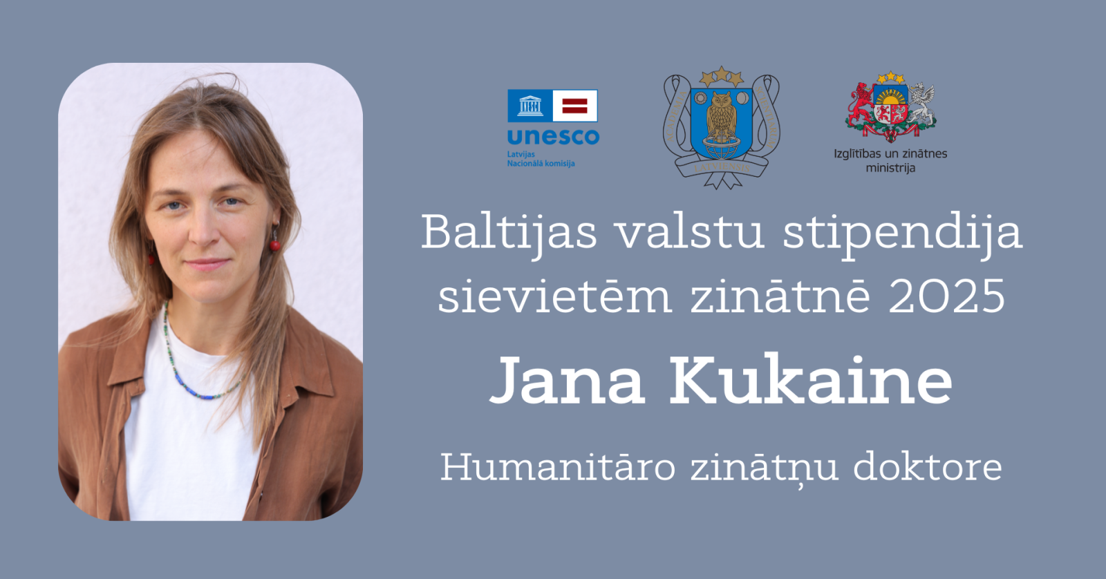 Baltijas valstu stipendijas sievietēm zinātnē 2025. Jana Kukaine, Humanitāro zinātņu doktore.