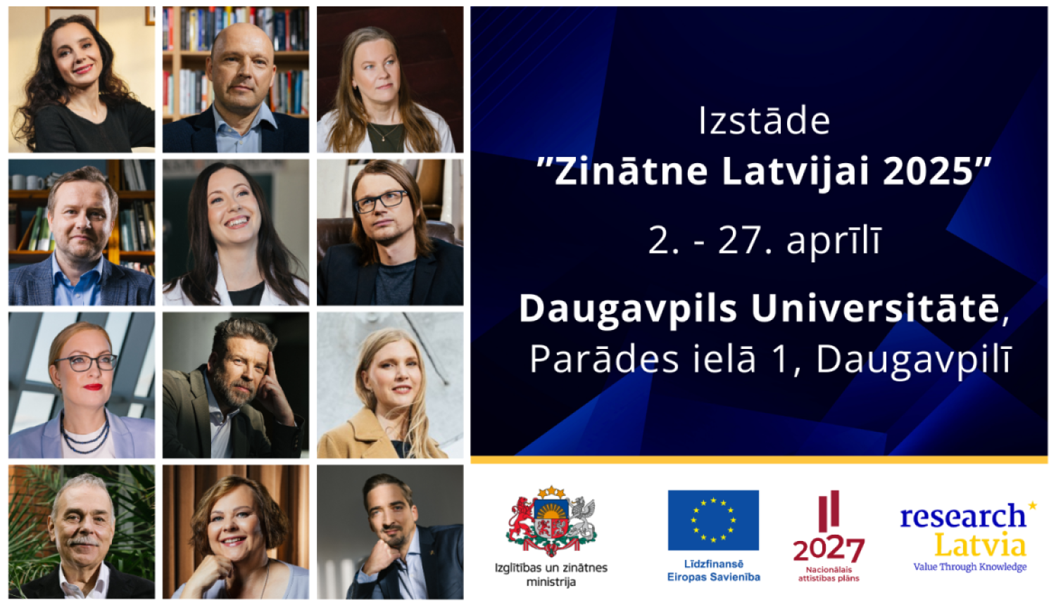 Izstādes "Zinātne Latvijai 2025" 2.-27. aprīlī Daugavpils universitātē, Parādes ielā 1.