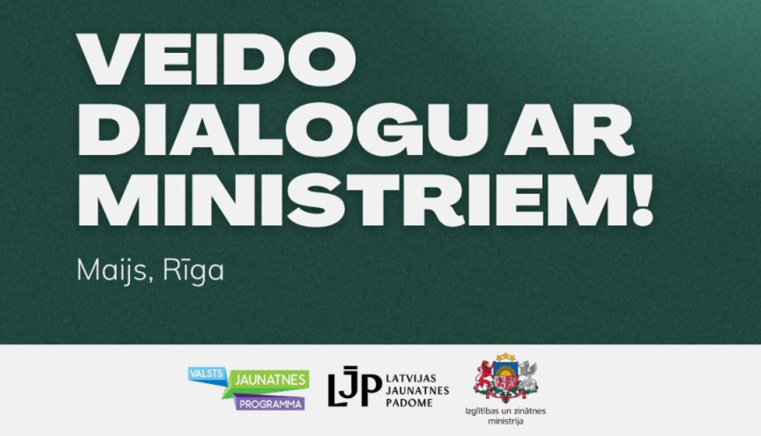 Veido dialogu ar ministriem