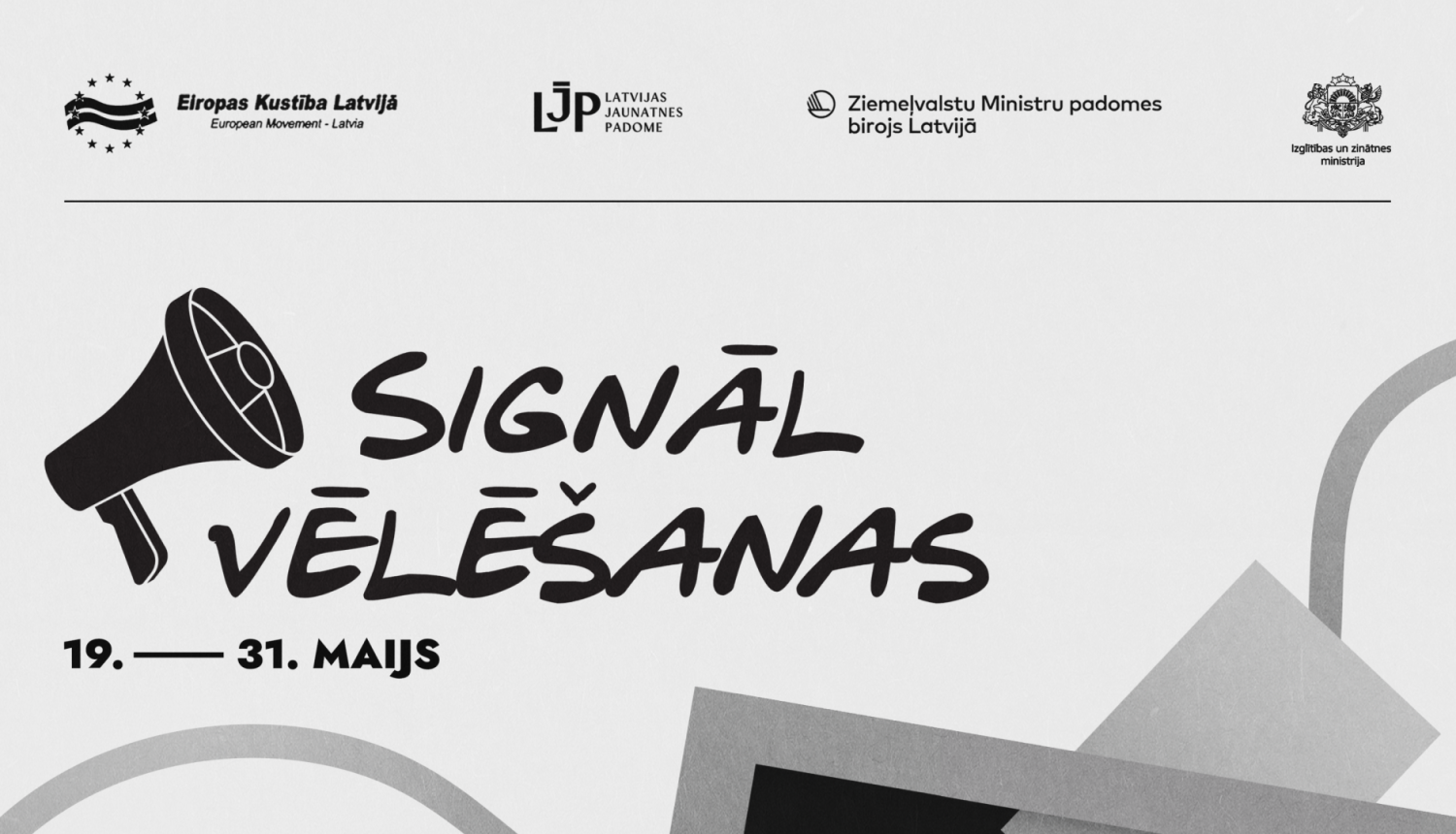 Signālvēlēšanas 19.-31. maijā