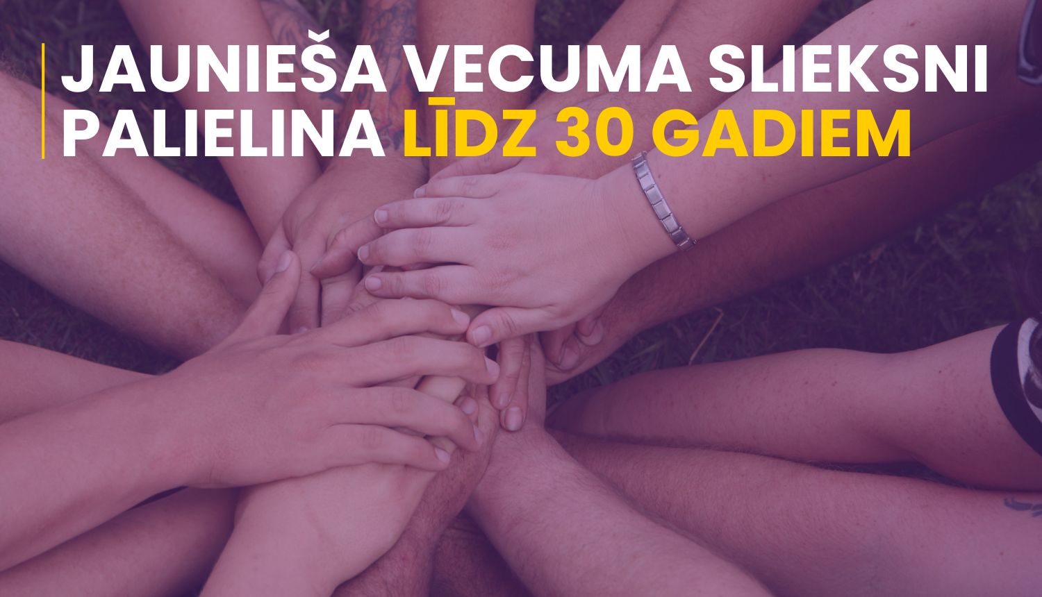 Jaunieša vecuma slieksni palielina līdz 30 gadiem