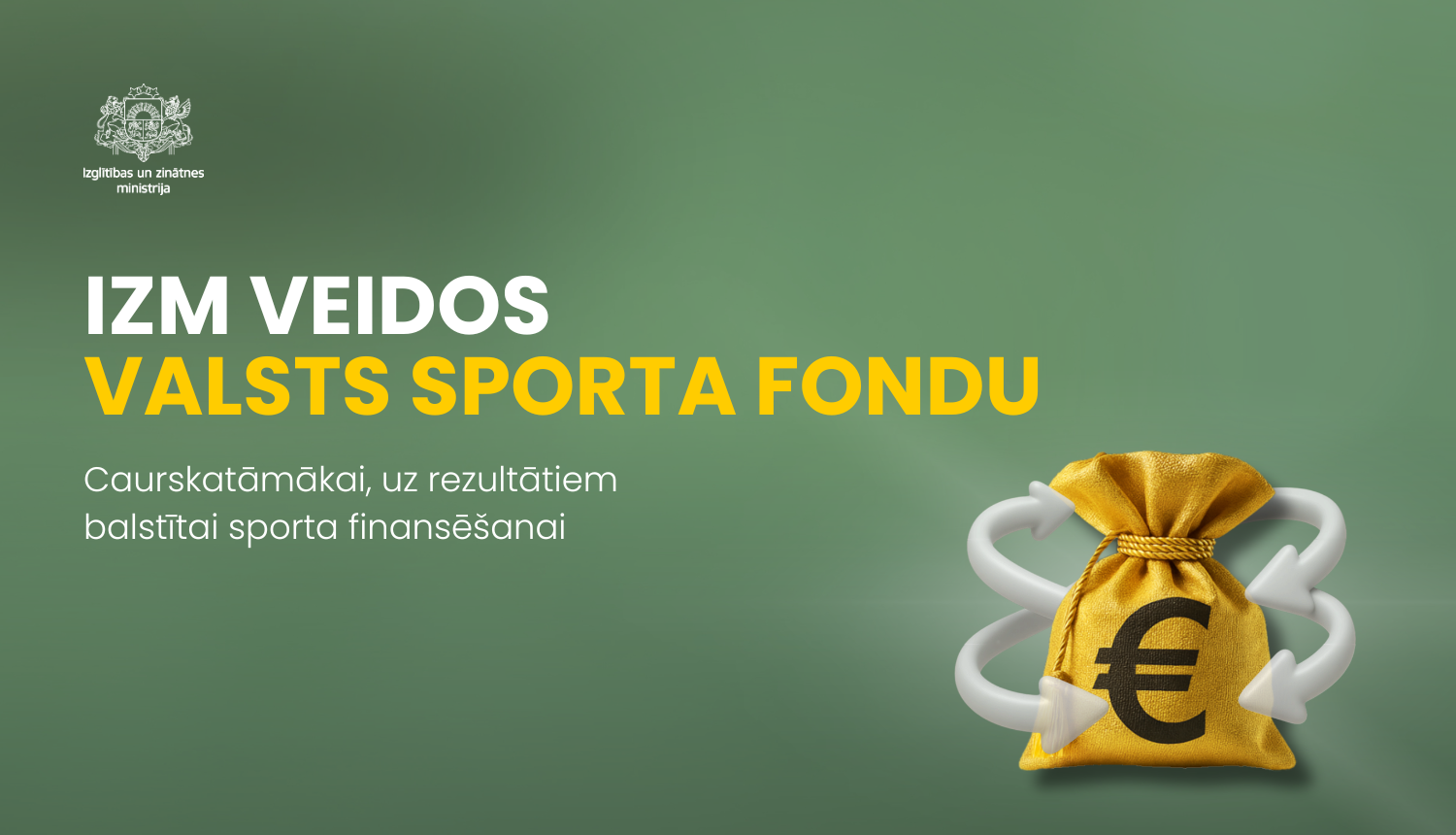 IZM veidos Valsts sporta fondu - Caurskatāmākai, uz rezultātiem balstītai sporta finansēšanai
