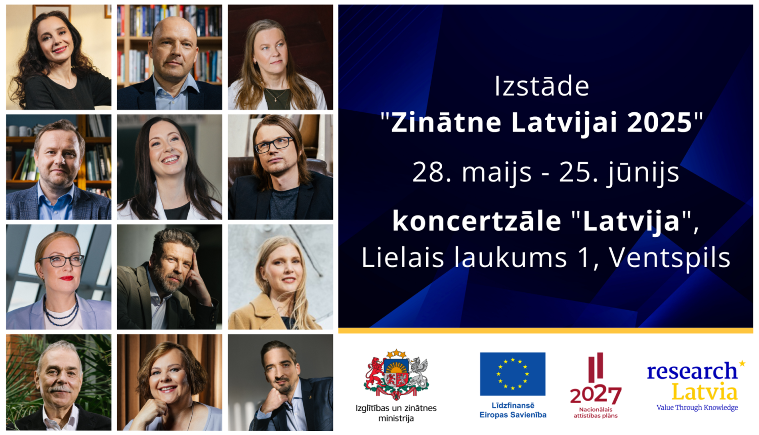 Ventspils Augstskolas ceļojošā izstāde "Zinātne Latvijai 2025". 28.05.-25.06.2025, koncertzāle "Latvija", Lielais laukums 1, Ventspils