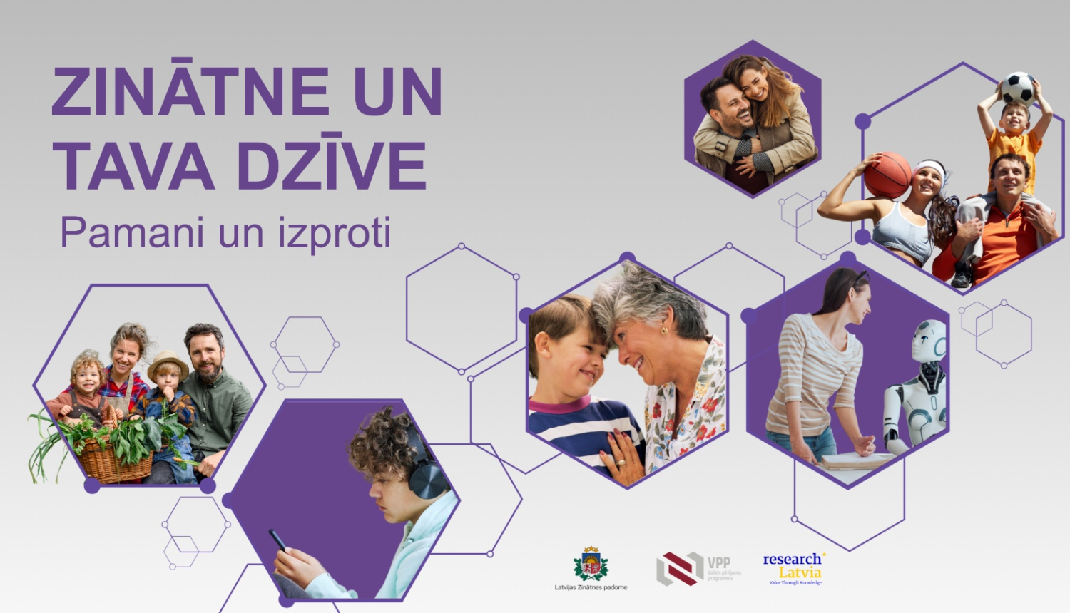 "Zinātne un Tava dzīve" - pamani un izproti