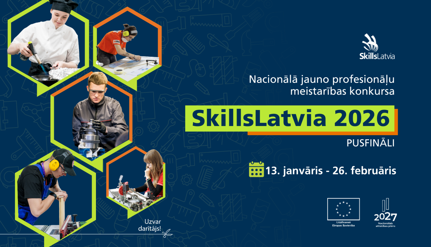 SkillsLatvia 2026 pusfināli 13.01.-26.02.