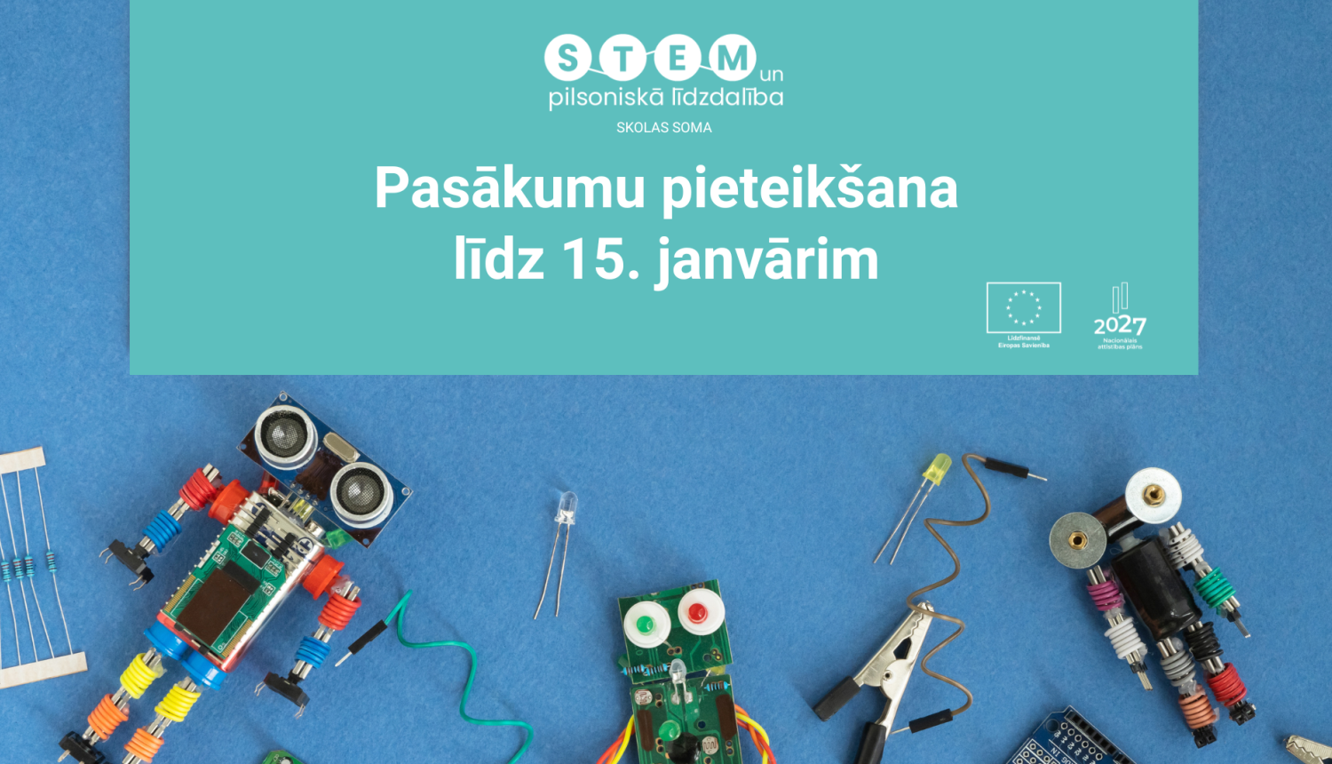 Uz galda stāv roboti. Tekstā "Pasākumu pieteikšana līdz 15. janvārim"