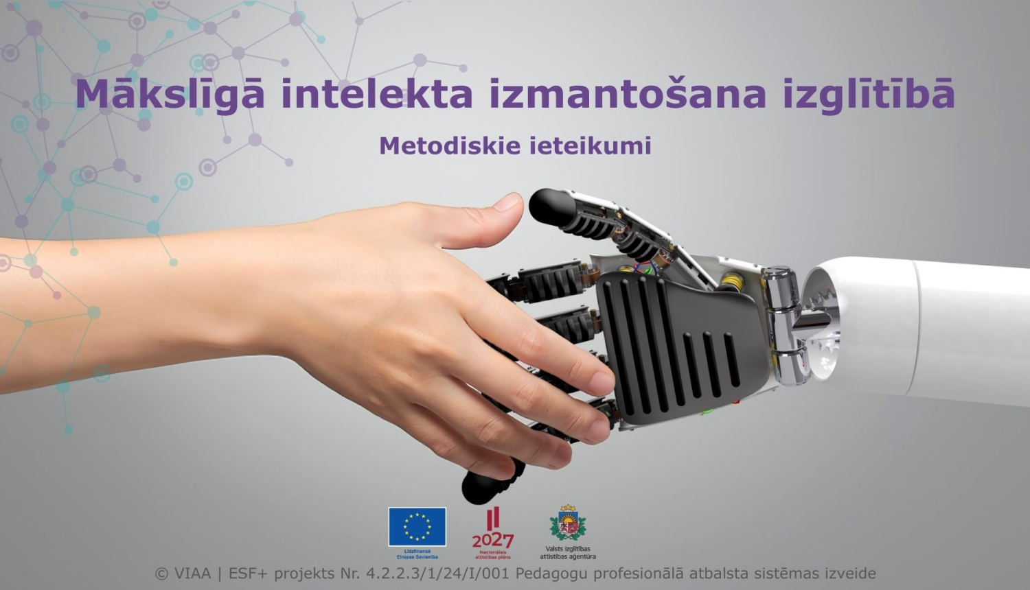 Mākslīgā intelekta izmantošana izglītībā - metodiskie ieteikumi