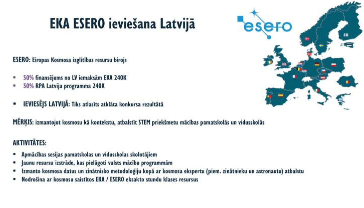 EKA ESERO ievieana Latvijá